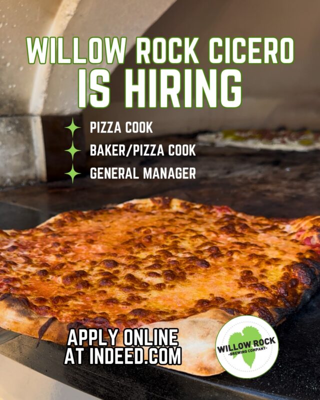We're HIRING at Cicero for multiple positions!
Join a great, supportive crew at an award-winning local brewery.
Current available positions:
🍕 Pizza Cook
🔥 Baker / Pizza Cook
🍺 Pizza Pub General Manager

Apply now at https://www.indeed.com/cmp/Willow-Rock-Brewing-Company/jobs