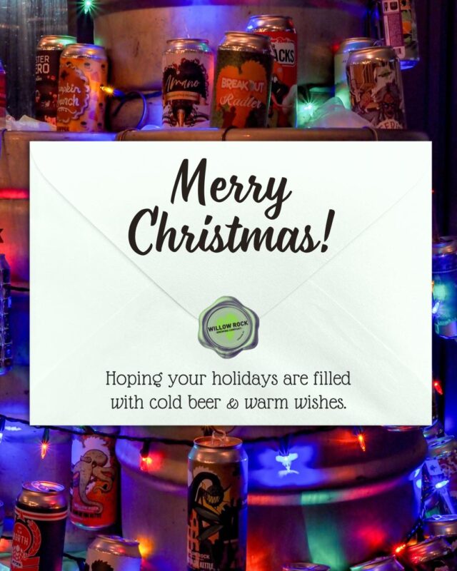 To the greater Syracuse community,

From our families to yours, we hope your holidays are filled with cold beer and warm wishes.

Merry Christmas,
💚 the Willow Rock crew