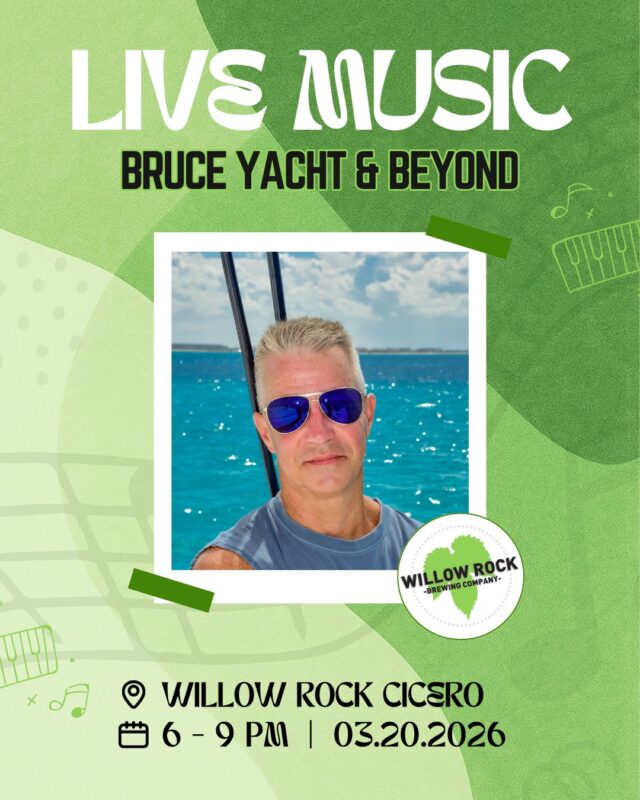 It may be a gloomy, rainy day, but we've got the beers flowing and live music with Bruce - Yacht and Beyond from 6-9 in the Cicero greenhouse!