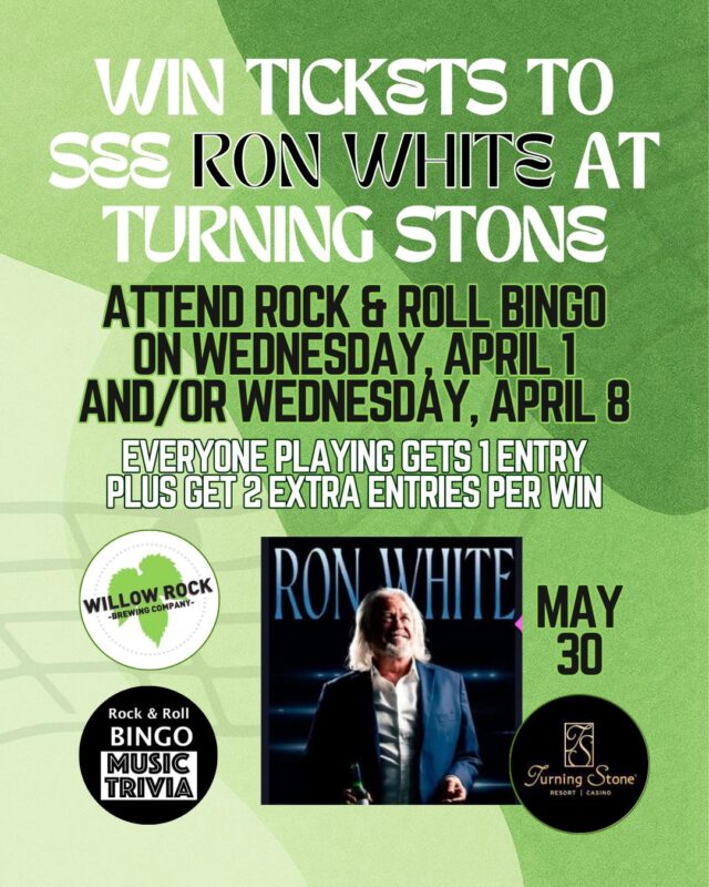 Come play rockbingocny TONIGHT and get a chance to WIN TICKETS to see RON WHITE at The Showroom at turningstone on May 30!

Tickets are almost sold out, but you can win by playing Rock & Roll Bingo Music Trivia this week & next. Everyone playing 4/1, 4/2, 4/8, and 4/9 is instantly entered to win. Plus every game winner those nights will also win 2 additional entries.

Winners will be drawn on later this month.