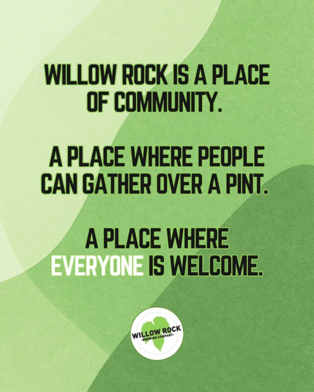 Willow Rock is a place of community. A place where people can gather over a pint. A place where *everyone* is welcome.

Come gather with us over a few pints and listen to Harvey Fonda Music tonight.